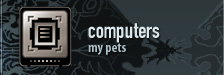 computers - my pets